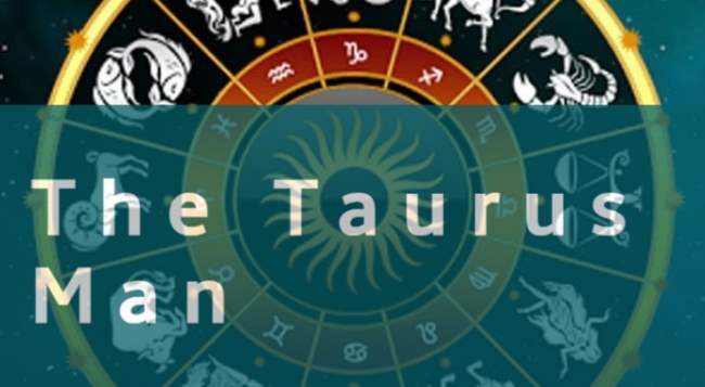 The Taurus Man: Personality Traits, Love, Sexuality and More