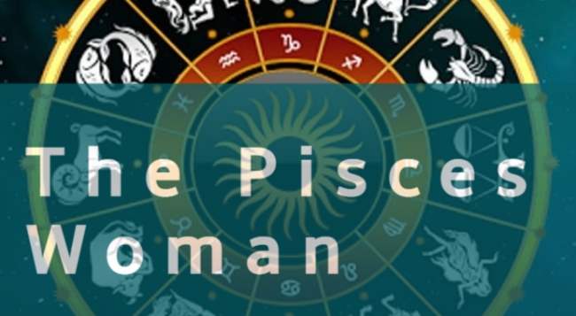 The Pisces Woman