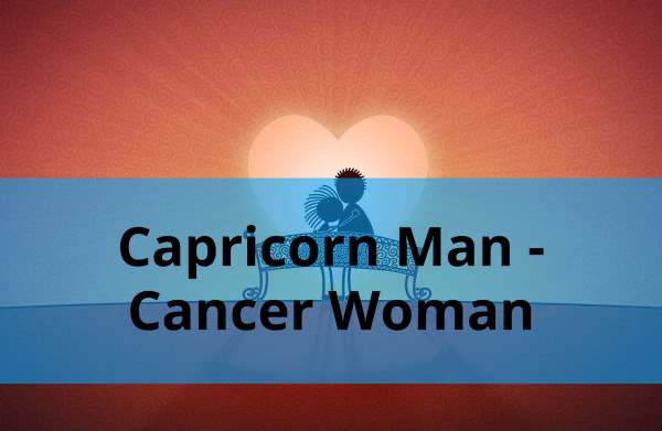 Capricorn Man Cancer Woman