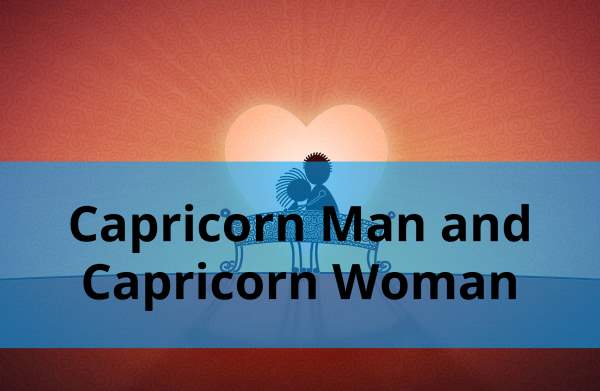 Capricorn Man and Capricorn Woman