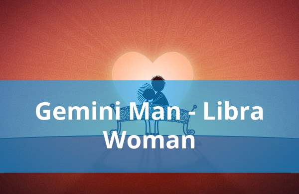 Gemini Man and Libra Woman