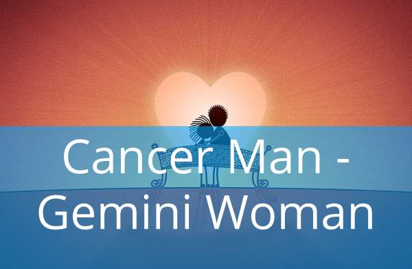 Cancer Man and Gemini Woman