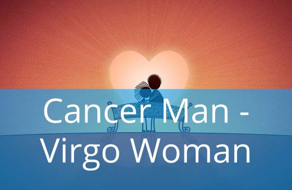 Cancer Man and Virgo Woman