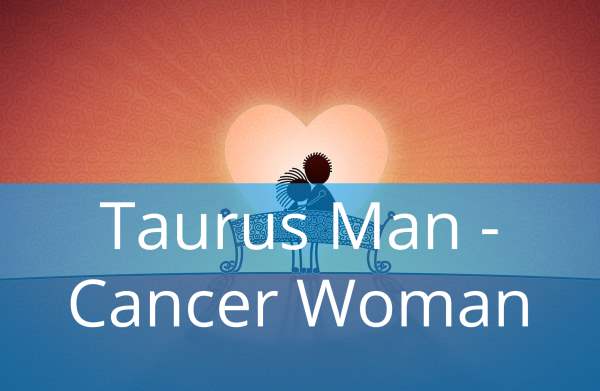 Taurus Man and Cancer Woman