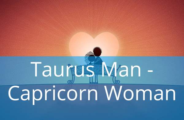 Taurus Man and Capricorn Woman