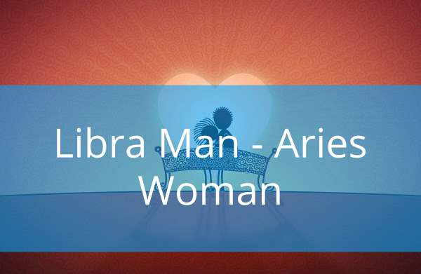 Libra Man and Aries Woman: Love Compatibility