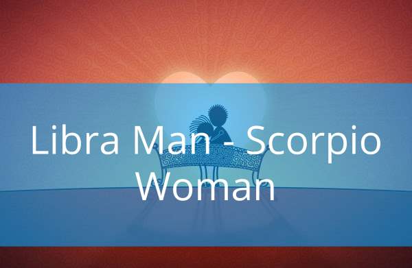 Libra Man Scorpio Woman