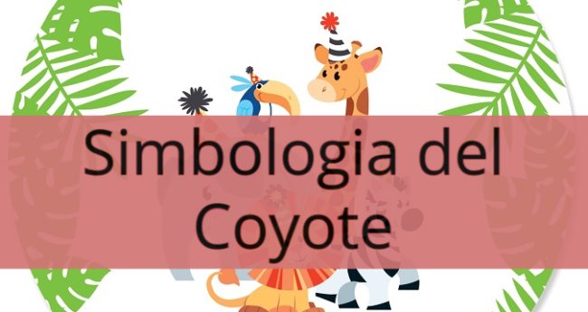 Simbologia del Coyote