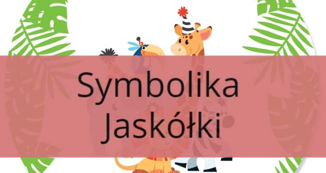Symbolika Jaskółki