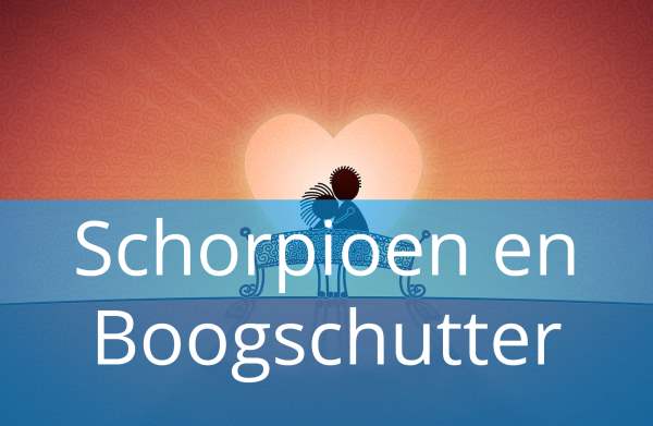 Schorpioen en Boogschutter: Liefde & Relatiehoroscoop