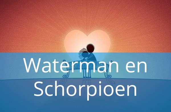 Waterman en Schorpioen: Liefde & Relatiehoroscoop